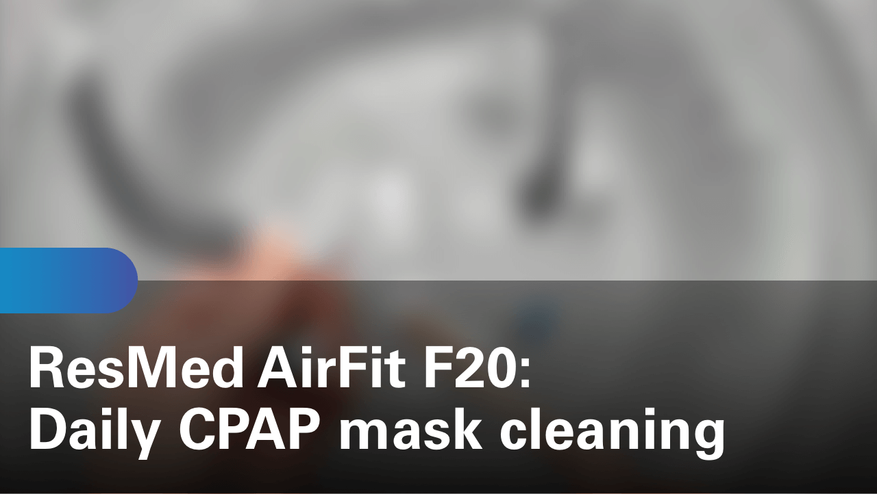 sleep-apnea-airfit-f20-daily-cpap-mask-cleaning